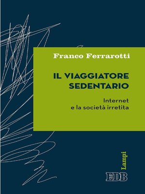 cover image of Il Viaggiatore sedentario